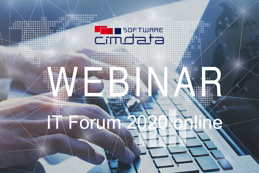 Online Webinare zum IT Forum bei cimdata software am 12. November 2020